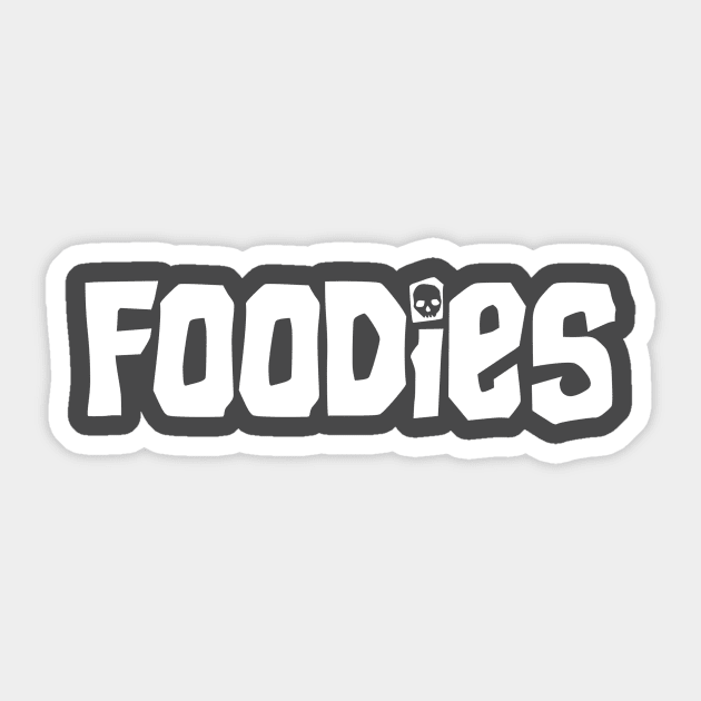 FOODIES (dark) Sticker by Adventures in Everyday Cooking